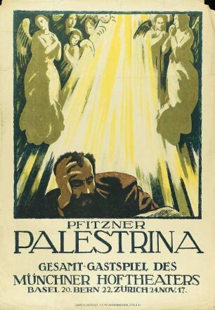 Pfitzner. Palestrina. Gesamt-Gastspiel des Münchner Hoftheaters 1917