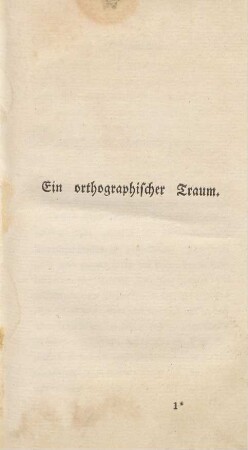 Ein orthographischer Traum