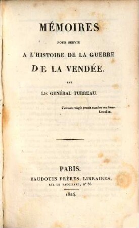 Mémoires pour servir à l'histoire de la guerre de la Vendée