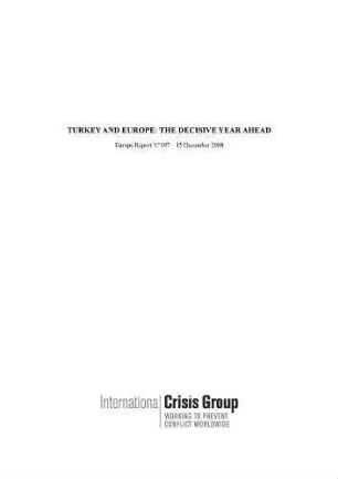 Turkey and Europe : the decisive year ahead