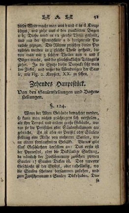 Zehendes Hauptstück. Von den Saulenstellungen und Bogenstellungen.
