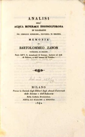 Analisi dell'acqua minerale idrosolforosa di Valgrande nel comelico superiore, provincia di Belluno : Memoria di Bartol. Zanon