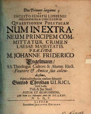 Quaestio polit. num in extraneum principem committatur crimen laesae maiestatis