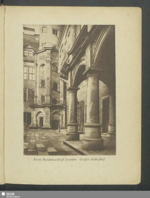 Ehem. Residenzschloß Dresden. Großer Schloßhof