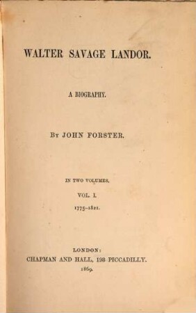 Walter Savage Landor : A biography by John Forster. 1