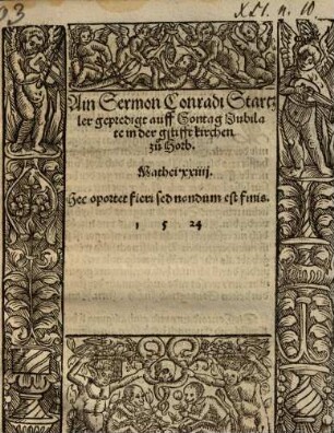 Ain Sermon Conradi Startzler gepredigt auff Sontag Jubilate in der gstifftkirchen zu Horb : Mathei 24 ...