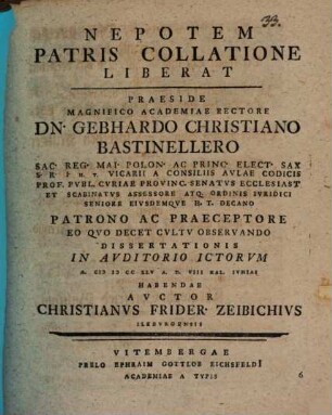 Nepotem patris, collatione liberat