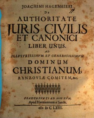 Joachimi Hagemeieri De authoritate iuris civilis et Canonici liber unus