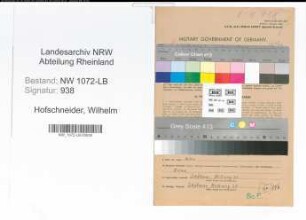 Entnazifizierung Wilhelm Hofschneider , geb. 15.09.1897 (Schneider)