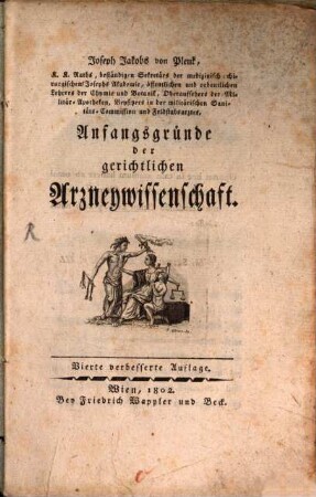 Anfangsgründe der gerichtlichen Arzneywissenschaft