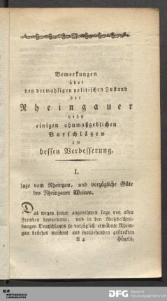 I. Lage vom Rheingau, und vorzügliche Güte des Rheingauer Weines.