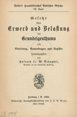Gesetze über Erwerb und Belastung des Grundeigenthums