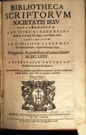 Bibliotheca Scriptorum Societatis Jesu, [1]. [A - I]