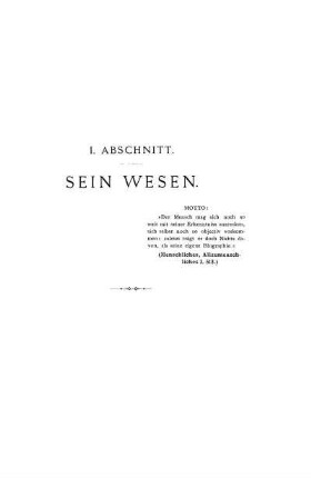 I. Abschnitt. Sein Wesen.