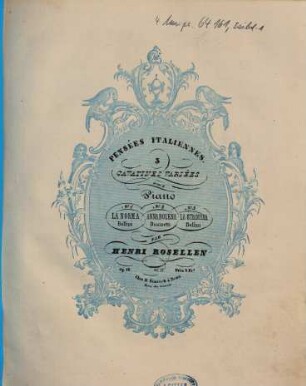 Pensées italiennes : 3 cavatines variées pour le piano ; op. 16, 2. Cavatine d'Anna Bolena, de Donizetti
