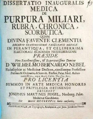 Dissertatio inauguralis medica de purpura miliari, rubra, chronica, scorbutica
