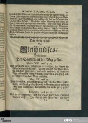 Das Erste Theil Des Gleichnüsses/ Vorstellende Den Saamen an den Weg gesäet. Matth. XIII. vers. 4...19.