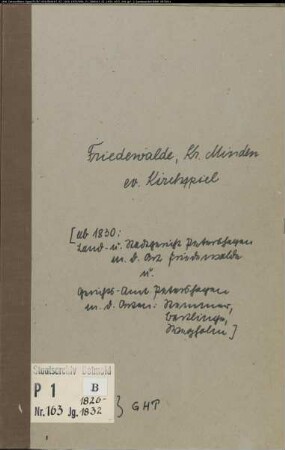 Kirchenbuchduplikat der evangelischen Gemeinde Friedewalde, Kreis Minden (GHT 1826-1832) (Gemeinde: Evangelische Gemeinde Friedewalde)