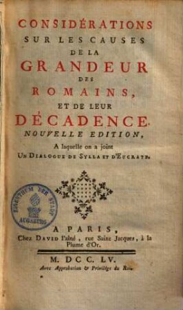 Considerations sur les causes de la grandeur des Romains, & de leur décadence