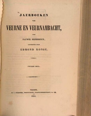 Jaerboeken van Veurne en Veurnambacht : Door Pauwel Heinderycx, uitgegeven door Edmond Ronse, II
