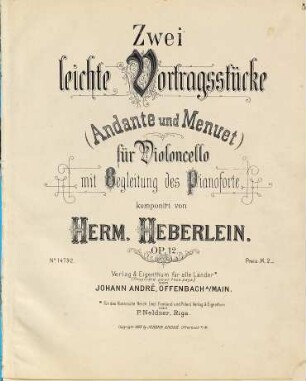 Zwei leichte Vortragsstücke für Violoncello mit Begleitung des Pianoforte : (Andante und Menuet) ; op. 12