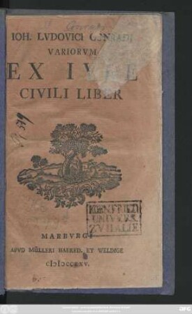 Ioh. Lvdovici Conradi Variorvm Ex Ivre Civili Liber