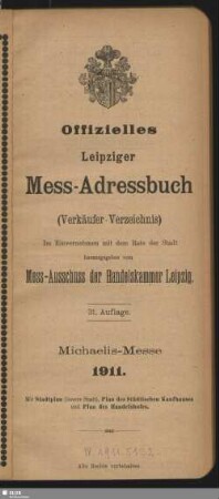 31.1911: Offizielles Leipziger Mess-Adressbuch : amtliches Verzeichnis der Aussteller