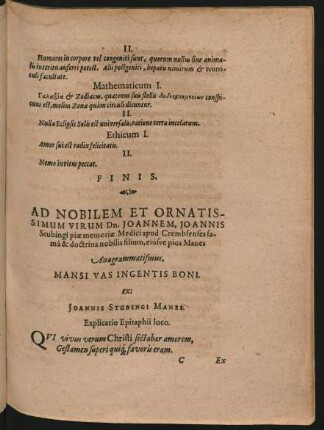 Ad Nobilem Et Ornatissimum Virum Dn. Joannem ... Anagrammatismus. Mansi Vas Ingentis Boni.