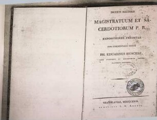 Incerti auctoris magistratuum et sacerdotiorum P.R. expositiones ineditae