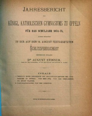 Jahresbericht des Königlichen Katholischen Gymnasiums zu Oppeln : über das Schuljahr ..., 1874/75