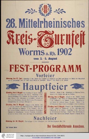26. [Sechsundzwanzigstes] Mittelrheinisches Kreis-Turnfest Worms a.Rh. 1902 vom 2.-5.August. Fest-Programm...