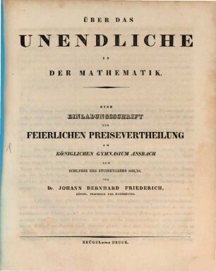 Einladungsschrift zur feierlichen Preise-Vertheilung am Königlichen Gymnasium Ansbach : zum Schlusse des Studien-Jahres ... 1833/34