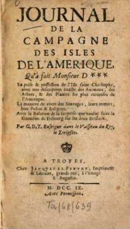 Journal de la campagne des isles de l'Amérique, qu'a fait Monsieur D. ...
