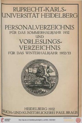 Personalverzeichnis und Vorlesungsverzeichnis: Personalverzeichnis für das Sommerhalbjahr 1932 und Vorlesungsverzeichnis für das Winterhalbjahr 1932/33