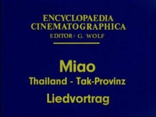 Miao (Thailand, Tak-Provinz) - Liedvortrag