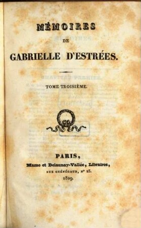 Mémoires de Gabrielle D'Estrées, 3