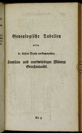 Genealogische Tabellen aller in diesem Buche vorkommenden Familien und merkwürdigen Männer Griechenlands.