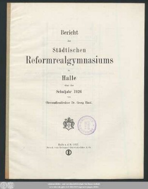 1926: Bericht des Städtischen Reformrealgymnasiums in Halle a.S. : über das Schuljahr ...