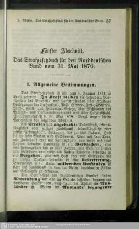 Fünfter Abschnitt. Das Strafgesetzbuch für den Norddeutschen Bund vom 31. Mai 1870