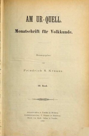 Am Ur-Quell : Monatschrift für Volkskunde. 3. 1892