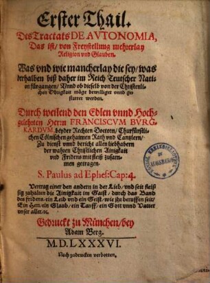 De autonomia, das ist, von Freystellung mehrerley Religion vnd Glauben, 1.