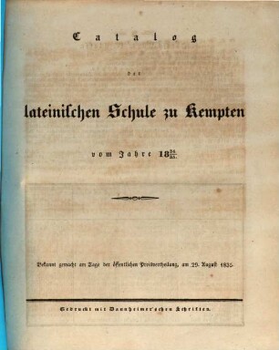 Catalog der Lateinischen Schule zu Kempten. 1834/35