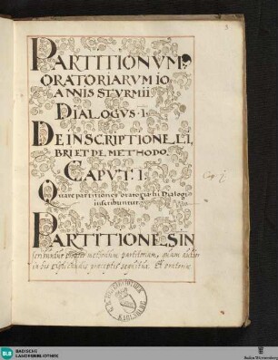 Partitionum oratoriarum Ioannis Sturmii - Cod. Rastatt 40