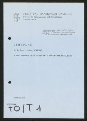 Lehrplan für das Unterrichtsfach Chemie in den Klassen der Fachoberschule, Fachbereich Technik