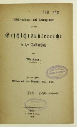 H. 2: Mittlere und neue Geschichte : 843-1871