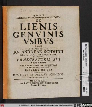 Dissertatio Anatomico-Physiologica De Lienis Genvinis Vsibvs