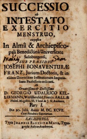 Successio ab intestato exercitio menstruo, 1. Die 20. Julii Anno M.DC.XCVII