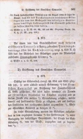 2) Eröffnung des förmlichen Concurses.