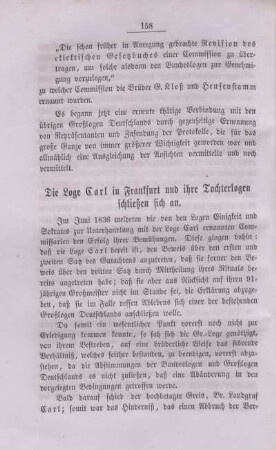 Die Loge Carl in Frankfurt und ihre Tochterlogen schließen sich an.