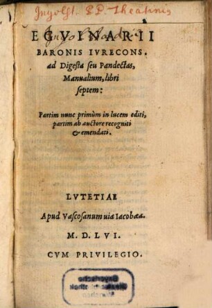 Ad Digesta seu Pandectas, Manualium : Libri septem ...